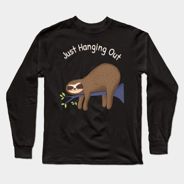 Just Hanging Out Sloth Long Sleeve T-Shirt by QwerkyShirts